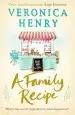 Audiobook A Family Recipe: The Feel-Good Read of 2018 author Veronica Henry