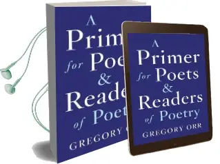 A Primer for Poets and Readers of Poetry Audiobook download free by Gregory Orr