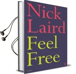 Feel Free Audiobook download free by Nick Laird
