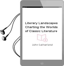 Literary Landscapes: Charting the Worlds of Classic Literature Audiobook download free by John Sutherland