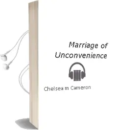 Marriage of Unconvenience Audiobook download free by Chelsea M Cameron