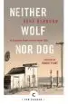 Audiobook Neither Wolf nor dog: On Forgotten Roads With an Indian Elder author Kent Nerburn