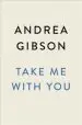 Audiobook Take me With you author Andrea Gibson