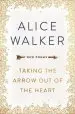 Audiobook Taking the Arrow out of the Heart author Alice Walker