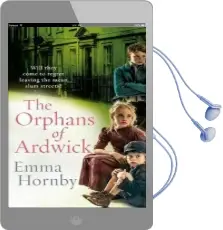 The Orphans of Ardwick Audiobook download free by Emma Hornby