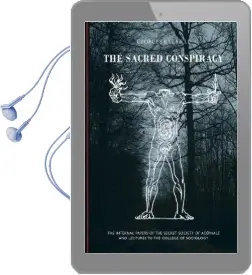 The Sacred Conspiracy: The Internal Papers of the Secret Society of Acephale and Lecturers to the College of Sociology Audiobook download free by Georges Bataille
