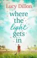 Audiobook Where the Light Gets in author Lucy Dillon
