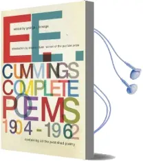 E. e. Cummings: Complete Poems, 1904-1962 Audiobook download free by E. E. Cummings