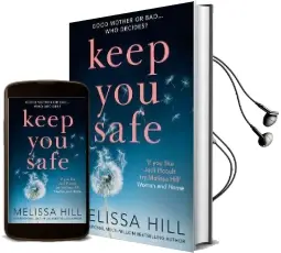 Keep you Safe Audiobook download free by Melissa Hill