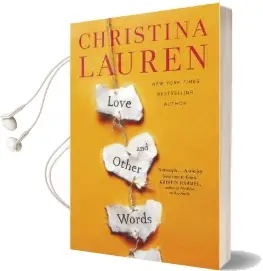 Love and Other Words Audiobook download free by Christina Lauren