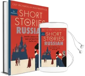 Short Stories in Russian for Beginners: Read for Pleasure at Your Level, Expand Your Vocabulary and Learn Russian the fun way! Audiobook download free by Olly Richards
