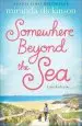Audiobook Somewhere Beyond the sea author Miranda Dickinson