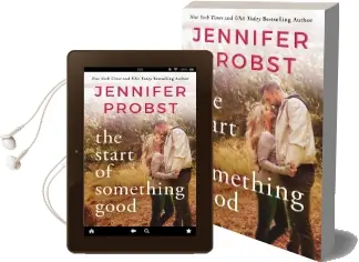The Start of Something Good Audiobook download free by Jennifer Probst