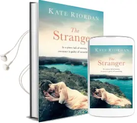 The Stranger: A Gripping Story of Secrets and Lies for Fans of Rachel Hore'S Last Letter Home, a Richard and Judy Pick Audiobook download free by Kate Riordan