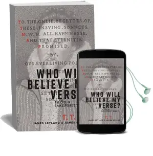 Who Will Believe my Verse?: The Code in Shakespeare'S Sonnets Audiobook download free by James Leyland