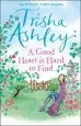 Audiobook A Good Heart is Hard to Find author Trisha Ashley