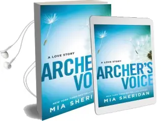 Archer'S Voice Audiobook download free by Mia Sheridan