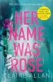 Audiobook Her Name was Rose: The Gripping Psychological Thriller you Need to Read This Year author Claire Allan