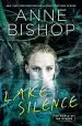 Audiobook Lake Silence author Anne Bishop