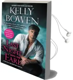 Last Night With the Earl: Includes a Bonus Novella Audiobook download free by Kelly Bowen