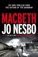 Audiobook Macbeth author Jo Nesbo