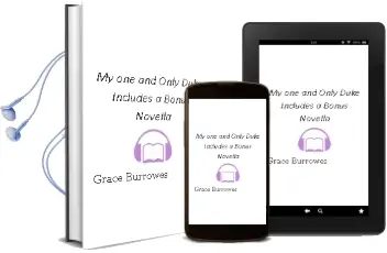 My one and Only Duke: Includes a Bonus Novella Audiobook download free by Grace Burrowes