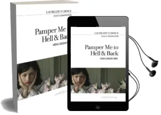 Pamper me to Hell & Back: Laureate'S Choice 2018 Audiobook download free by Hera Lindsay Bird