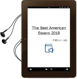 The Best American Essays 2018 Audiobook download free by Hilton Als