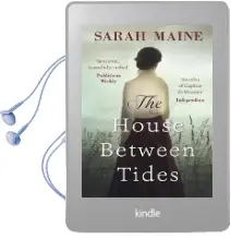 The House Between Tides Audiobook download free by Sarah Maine