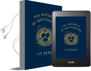 The Republic of Motherhood Audiobook download free by Liz Berry