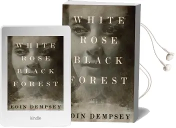 White Rose, Black Forest Audiobook download free by Eoin Dempsey