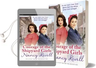 Courage of the Shipyard Girls: Shipyard Girls 6 Audiobook download free by Nancy Revell