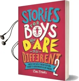 Stories for Boys who Dare to be Different 2 Audiobook download free by Ben Brooks