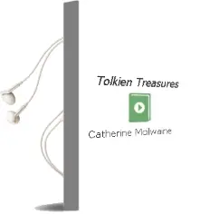 Tolkien: Treasures Audiobook download free by Catherine Mcilwaine