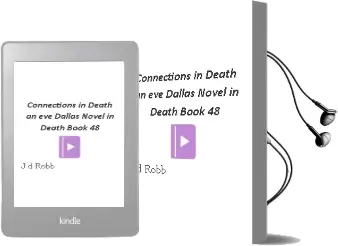 Connections in Death: An eve Dallas Novel (in Death, Book 48) Audiobook download free by J D Robb
