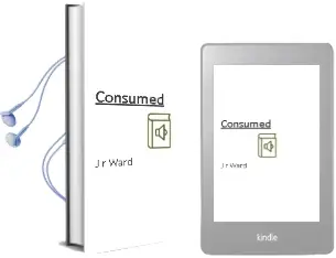 Consumed Audiobook download free by J. R. Ward