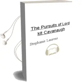 The Pursuits of Lord kit Cavanaugh Audiobook download free by Stephanie Laurens