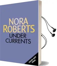 Under Currents Audiobook download free by Nora Roberts