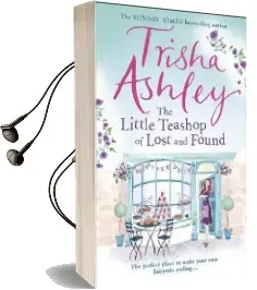 The Little Teashop of Lost and Found Audiobook download free by Trisha Ashley
