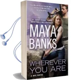 Wherever you are Audiobook download free by Maya Banks