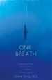 Audiobook One Breath: Freediving, Death, and the Quest to Shatter Human Limits author Adam Skolnick
